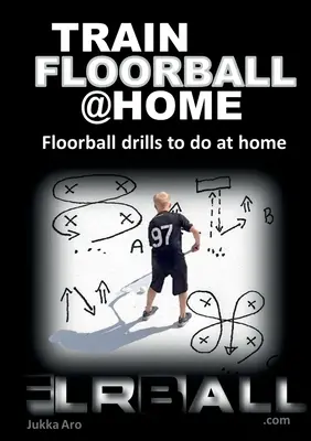 Tréning florbalu doma: Tréningy florbalu doma - Train Floorball at Home: Floorball Drills to do at Home