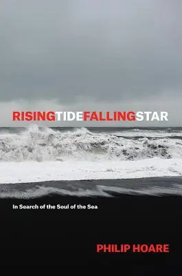 Risingtidefallingstar: Hľadanie duše mora - Risingtidefallingstar: In Search of the Soul of the Sea