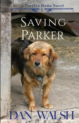 Záchrana Parkera - Saving Parker