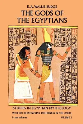Bohovia Egypťanov, 2. diel - The Gods of the Egyptians, Volume 2