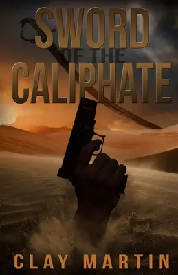 Meč kalifátu - Sword Of The Caliphate