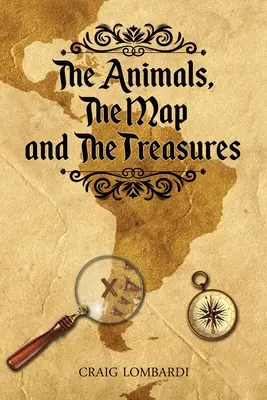 Zvieratá, mapa a poklady - The Animals, The Map, and the Treasures