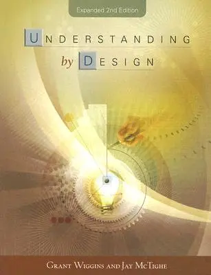 Pochopenie podľa dizajnu - Understanding by Design