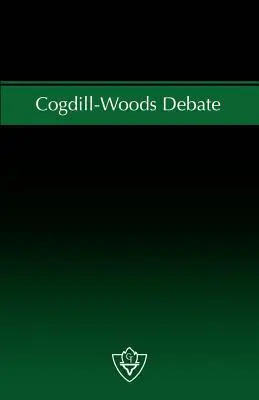 Cogdill-Woodsova debata: Otázka zborovej spolupráce