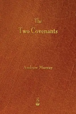 Dve zmluvy - The Two Covenants