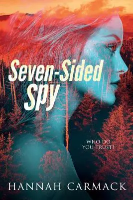 Sedemstranný špión - Seven-Sided Spy
