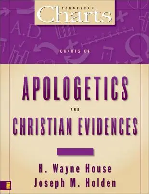 Tabuľky apologetiky a kresťanských dôkazov - Charts of Apologetics and Christian Evidences
