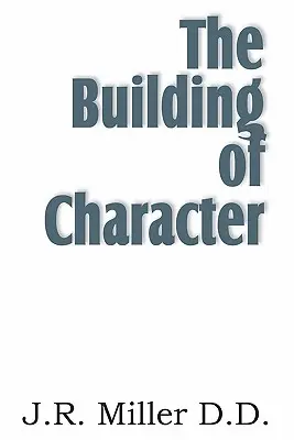 Budovanie charakteru - The Building of Character