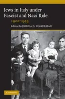 Židia v Taliansku pod fašistickou a nacistickou vládou - The Jews in Italy under Fascist and Nazi Rule