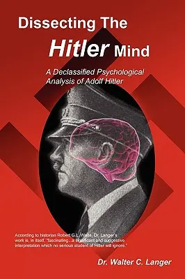 Pitva Hitlerovej mysle - Dissecting the Hitler Mind