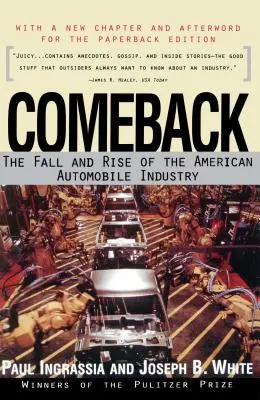Comeback: Pád a vzostup amerického automobilového priemyslu - Comeback: The Fall & Rise of the American Automobile Industry