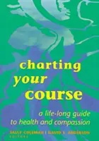 Vytýčenie vášho smeru - Charting Your Course