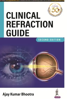 Príručka klinickej refrakcie - Clinical Refraction Guide