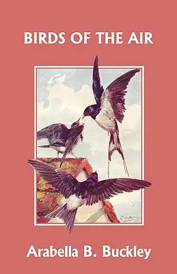 Vtáky vzduchu (Včerajšia klasika) - Birds of the Air (Yesterday's Classics)