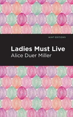 Dámy musia žiť - Ladies Must Live