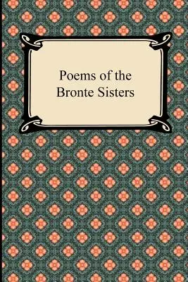 Básne sestier Bronteových - Poems of the Bronte Sisters