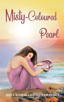 Perla v hmlistej farbe - Misty-Coloured Pearl