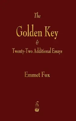 Zlatý kľúč a dvadsaťdva ďalších esejí - Golden Key and Twenty-Two Additional Essays