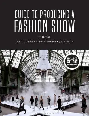 Sprievodca produkciou módnej prehliadky: Bundle Book + Studio Access Card [With Access Code] - Guide to Producing a Fashion Show: Bundle Book + Studio Access Card [With Access Code]