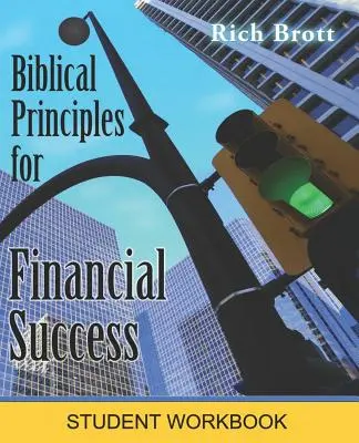 Biblické princípy pre finančný úspech: Pracovné zošity pre študentov - Biblical Principles for Financial Success: Student Workbook