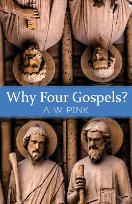 Prečo štyri evanjeliá? - Why Four Gospels?