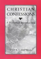 Kresťanské vyznania: Historický úvod - Christian Confessions: A Historical Introduction