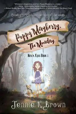Poppy Mayberry, pondelok - Poppy Mayberry, the Monday