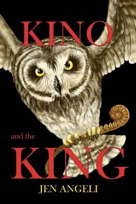 KINO a KING - KINO and the KING