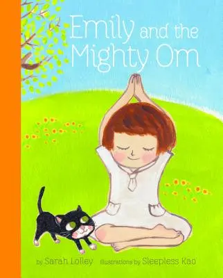 Emily a mocný Om - Emily and the Mighty Om