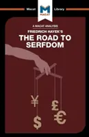 Analýza knihy Friedricha Hayeka Cesta k nevoľníctvu - An Analysis of Friedrich Hayek's the Road to Serfdom