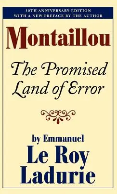 Montaillou: Zasľúbená krajina omylu - Montaillou: The Promised Land of Error