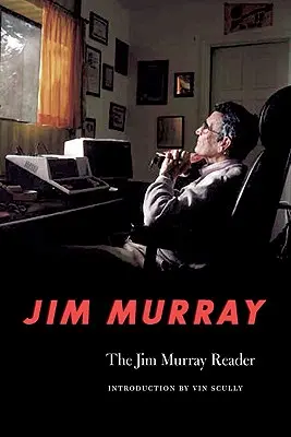 Čítanka Jima Murraya - The Jim Murray Reader