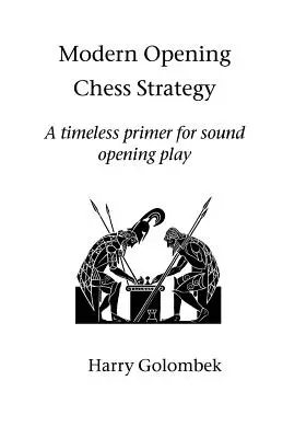 Moderná šachová stratégia otvorenia - Modern Opening Chess Strategy
