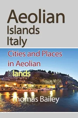 Liparské ostrovy Taliansko - Aeolian Islands Italy