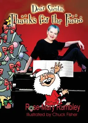 Milý Santa, vďaka za klavír - Dear Santa, Thanks for the Piano