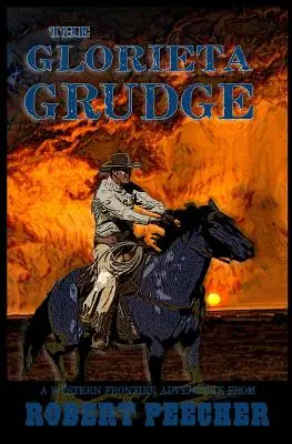 Glorieta Grudge: Dobrodružstvo na západnej hranici - The Glorieta Grudge: A Western Frontier Adventure