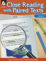 Úroveň 1: Úzke čítanie s párovými textami - Close Reading with Paired Texts Level 1