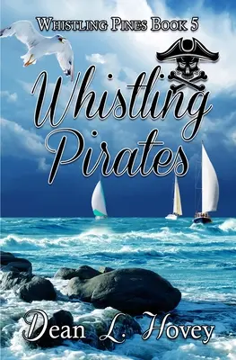 Šepkajúci piráti - Whislting Pirates
