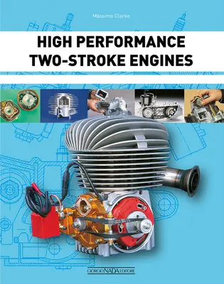 Vysokovýkonné dvojtaktné motory - High Performance Two-Stroke Engines