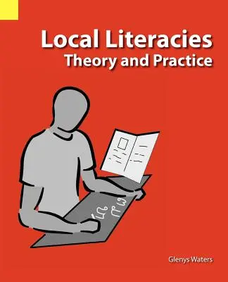 Miestne literatúry: Teória a prax - Local Literacies: Theory and Practice