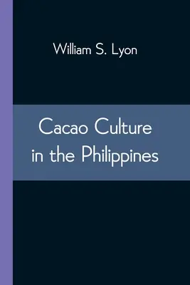 Kakaová kultúra na Filipínach - Cacao Culture in the Philippines