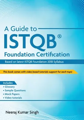 Sprievodca certifikáciou ISTQB(R) Foundation - A Guide to ISTQB(R) Foundation Certification