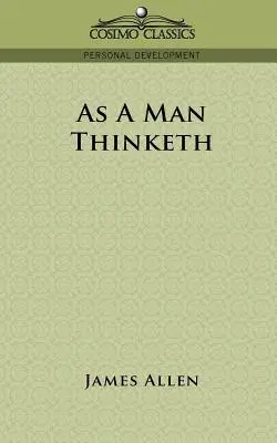 Ako človek myslí - As a Man Thinketh