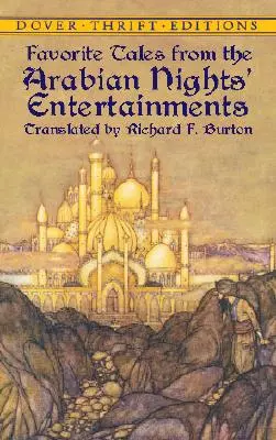 Obľúbené príbehy zo zábavných programov arabských nocí - Favorite Tales from the Arabian Nights' Entertainments