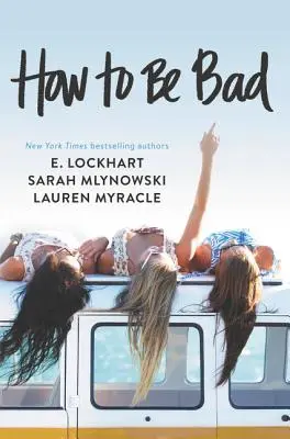Ako byť zlý - How to Be Bad