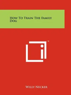 Ako vycvičiť rodinného psa - How to Train the Family Dog