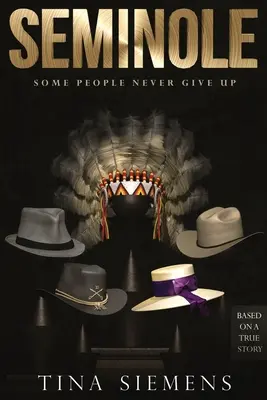 Semináre: Niektorí ľudia sa nikdy nevzdávajú - Seminole: Some People Never Give Up