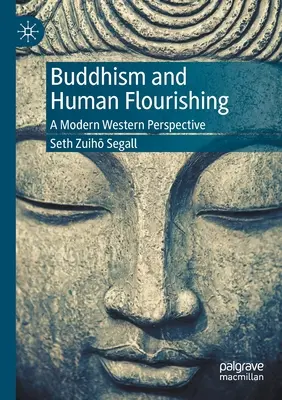Budhizmus a ľudský rozkvet: moderná západná perspektíva - Buddhism and Human Flourishing: A Modern Western Perspective