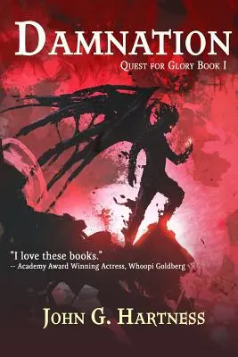 Zatratenie: Pátranie po sláve Kniha 1 - Damnation: Quest for Glory Book 1