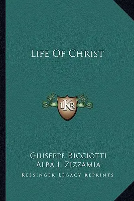 Život Krista - Life of Christ